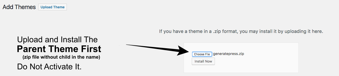 Install The Parent Theme First